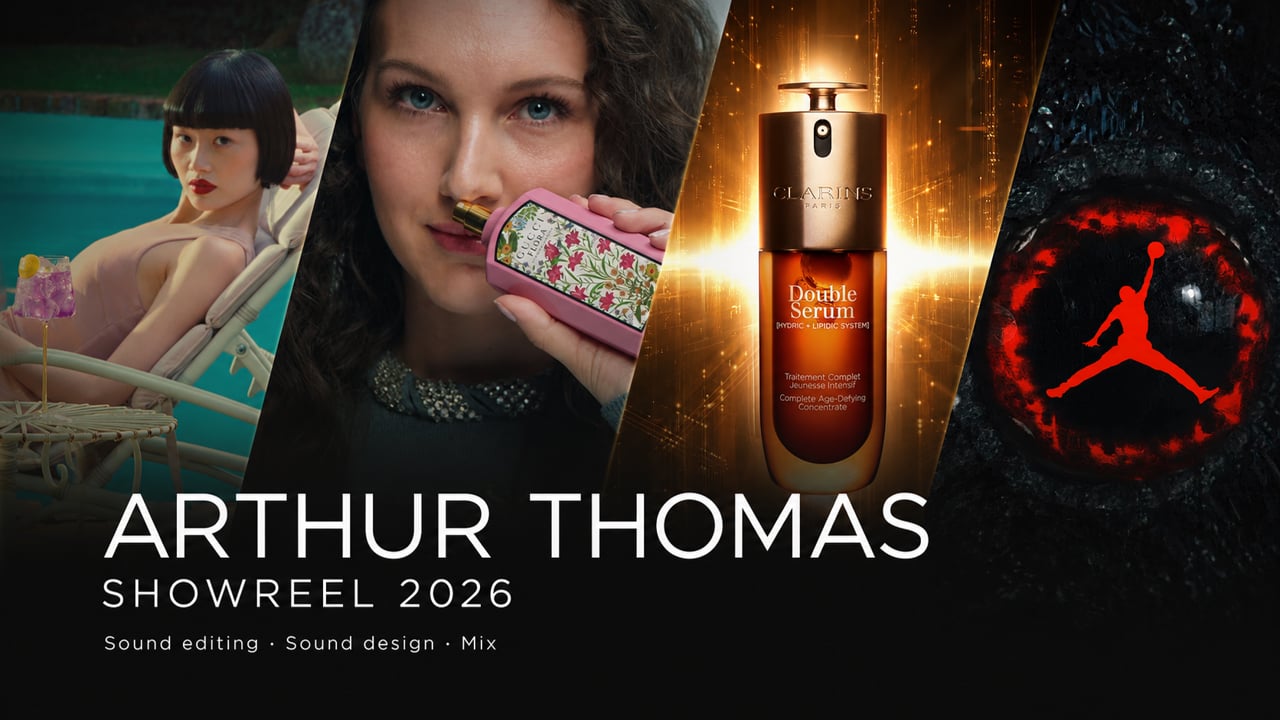 Image d’ouverture du showreel 2026 d’Arthur Thomas